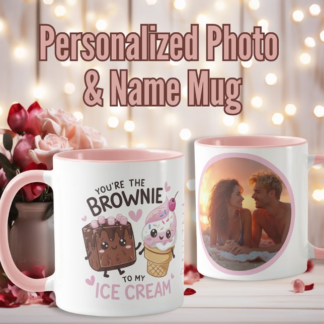 Caneca "Você é o navegador do meu Sorvete" personalizado (“You Are the Brownie of My Ice Cream” Personalized Mug)