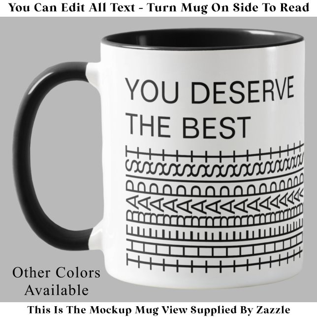 Caneca Você Merece Melhor Terapeuta Piada Engraçada Palav (Criador carregado)
