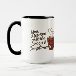 Caneca Você Merece Todo o Cacau e Elogios Personalizado