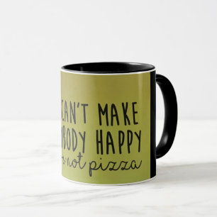 Caneca Você não é Pizza Mug