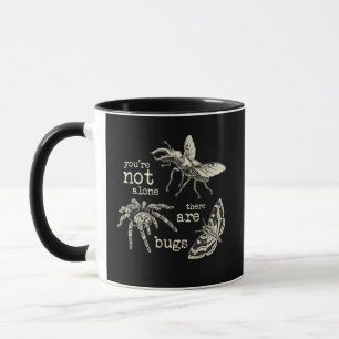 Caneca Você Não Está Sozinho Há Insetos Arte Vintage