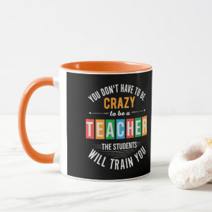 Caneca Você não precisa ser um professor engraçado louco
