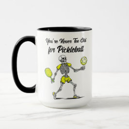 Caneca Você nunca é muito velho para o Pickleball