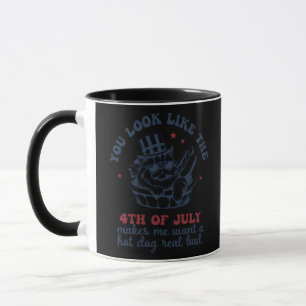 Caneca Você Parece Que O Dia 4 De Julho Me Faz Querer Um