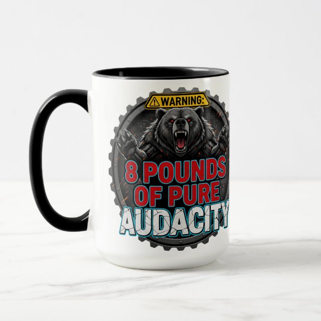 Caneca Warning 8 Pounds of Pure Audacity (Esquerda)