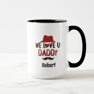 Caneca We love u daddy funny design 