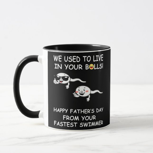 Caneca We Used To Live In Your Balls Happy Father's Day (Esquerda)