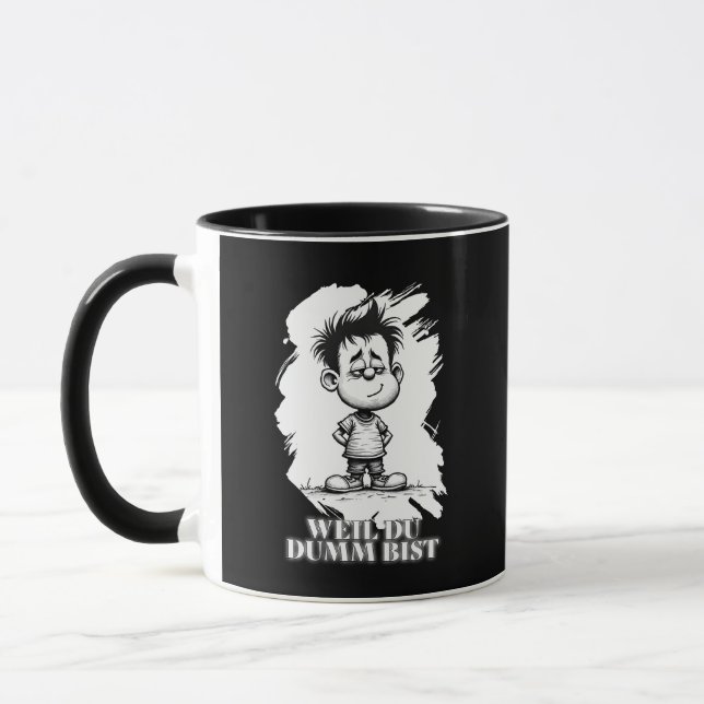 Caneca Weil du dumm bist – Ironisches Statement-Motiv (Esquerda)