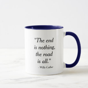 Caneca Willa Cather "a estrada é todas as" citações
