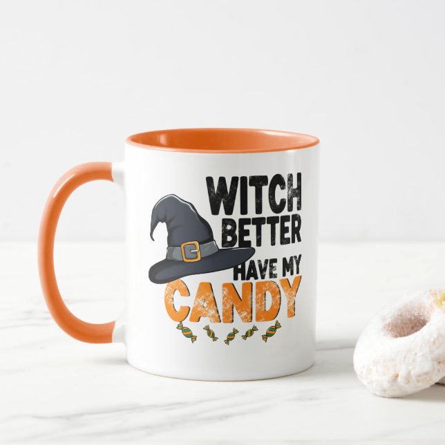 Caneca Witch Better Have My Candy Halloween  (Com Donut)