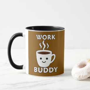 Caneca Work Buddy Coffee Cute Design – Office Humor Shirt