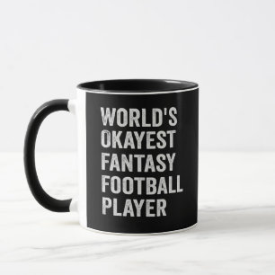 Caneca World's Okayest Fantasy Football Player Funny Gift