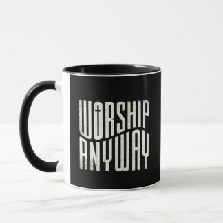 Caneca Worship Anyway Modern Christian Quote