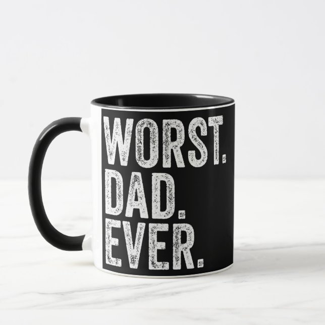 Caneca Worst Dad Ever Funny Father's Day Distressed (Esquerda)
