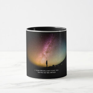 Caneca Your dreams If don't scare you