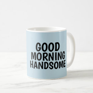 Canecas de café para Ele, Bom Dia Bonito