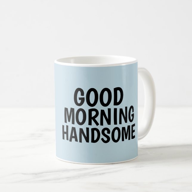 Canecas de café para Ele, Bom Dia Bonito (Frente Esquerda)