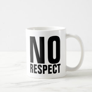 Canecas de café SEM RESPEITO