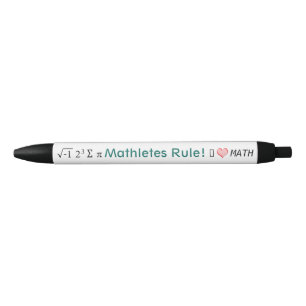 Caneta Preta Mathletes Rule I Love Math and i 8 sum pi Fun