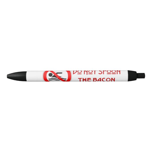 Caneta Preta SlipperyJoe's Do Not Spoon Bacon Red Warman (Frente)