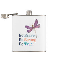 Brave Strong True Dragonfly