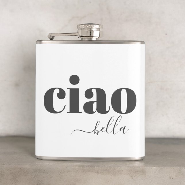Cantil Ciao Bella Hello Linda Tipografia Moderna (Available in 2 sizes: 6 oz. and 8 oz.)