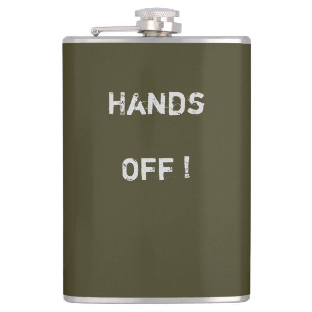 Cantil Classy Khaki Flask texto "Hands Off">  Frascos de  (Frente)