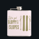 Cantil Festa de Despedida de Solteira de Esqui no Inverno<br><div class="desc">Essas garrafas engraçadas para despedida de solteira leem “vamos ficar bêbados nas encostas”. Perfeitas para festas de Après ski ou despedida de solteira de inverno. Encontre itens de festa combinando na minha loja.</div>