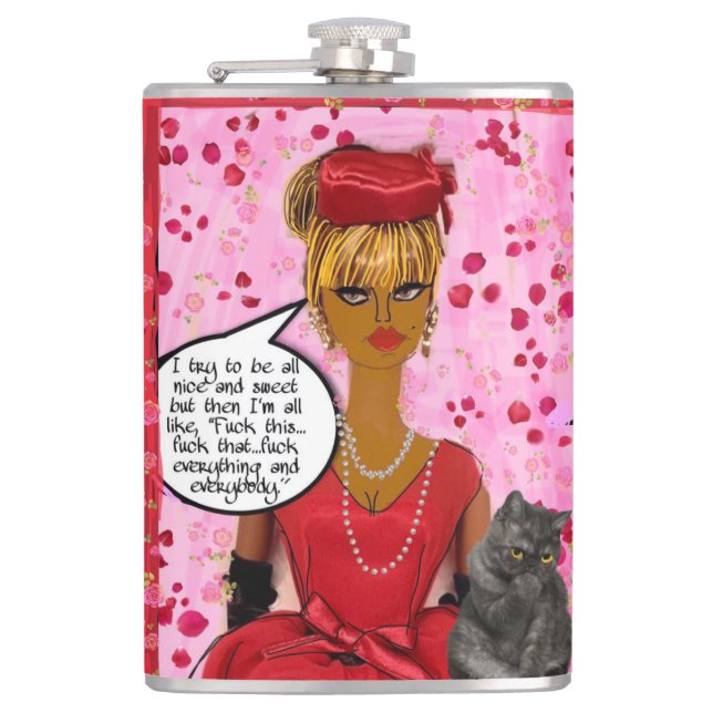 Cantil FLASK-Eu tento ser simpático e doce, mas então eu  (Frente)