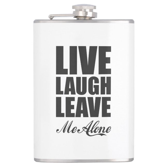 Cantil Funny Ironic Quote Live Laugh Leave Me Alone Graph (Frente)