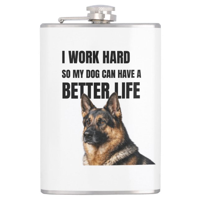 Cantil I Work Hard for My German Shepherd (Frente)