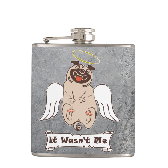 Cantil It Wasn't Me angel pug funny quote    (Frente)