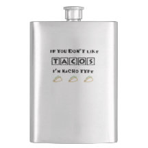 Se não gosta de tacos, sou Nacho Type Engraçado