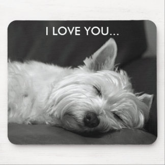 Cão Mousepad de Westie - EU TE AMO…