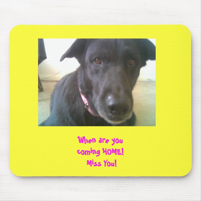 Cão Mousepad "que falta o " (Frente)