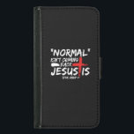 Capa Carteira Para Samsung Galaxy S5 Normal não está voltando, mas Jesus é a Revelação.<br><div class="desc">Normal não está voltando,  mas Jesus é a Revelação 14...  - Presente de Costume. Rezem a Deus,  leiam a vossa bíblia,  vão à igreja,  ajudam-se uns aos outros,  e têm fé em Jesus Cristo durante estes tempos de duro.</div>