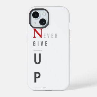 Capa de iPhone Never Give Up 