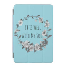 Capa de iPad Mini It Is Well With My Soul