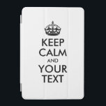 Capa Para iPad Mini MANTENHA O CALM Personalizado e o TEXTO<br><div class="desc">MANTENHA CALMA Personalizada e SEU TEXTO - palavras a cores pretas e altere a cor de fundo branca,  vertical</div>