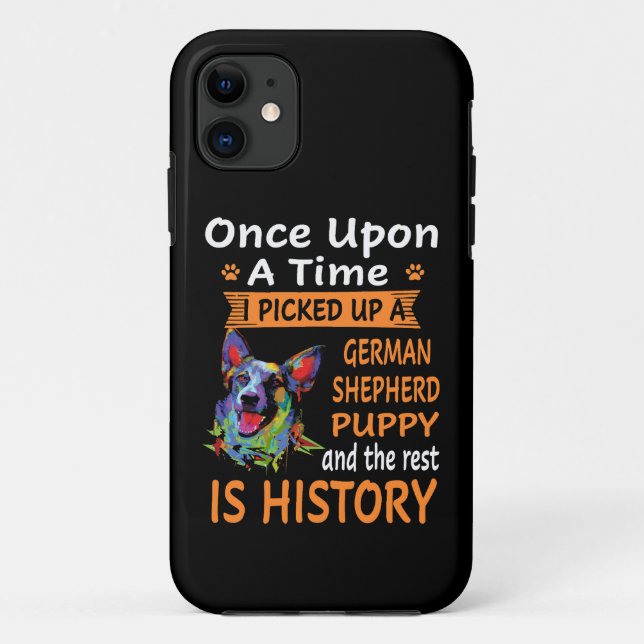 Capa Para iPhone 11 17 Uma Vez, Eu Peguei Um German shepherd (Verso)