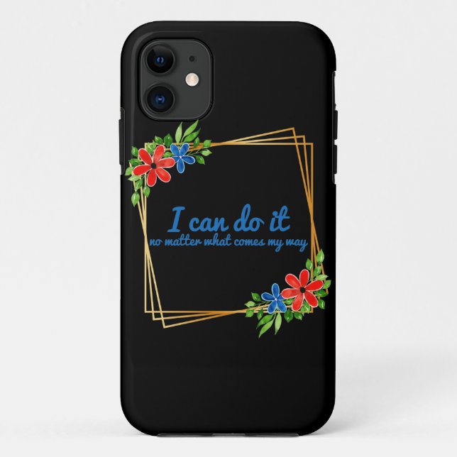 Capa Para iPhone 11 afirmações positivas sobre o trabalho (Verso)