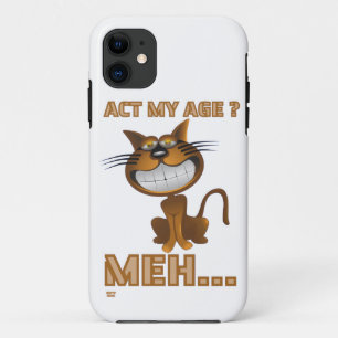 Capa Para iPhone 11 "AGIR À MINHA IDADE? MEH..." presente de anivers