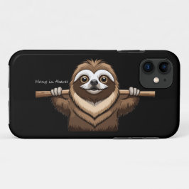 Capa Para iPhone 11 "Aguente firme": Palavras encorajadoras de Sloth
