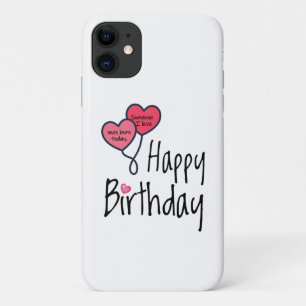 Capa Para iPhone 11 Alguém que amo era nascer hoje - Feliz Aniversário