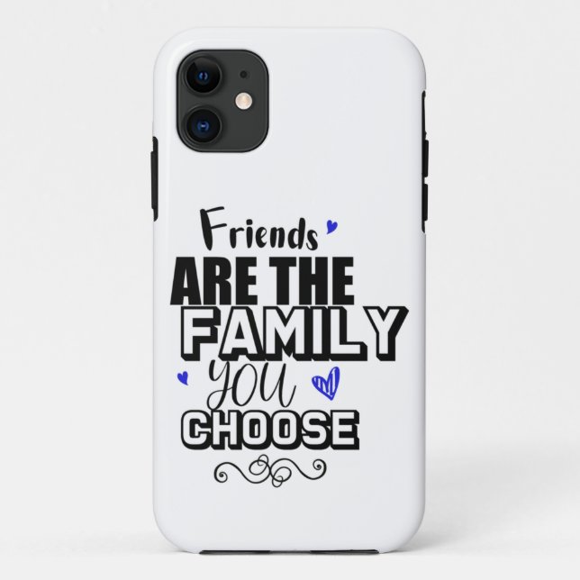 Capa Para iPhone 11 Amigos São A Família Que Você Escolhe (Verso)