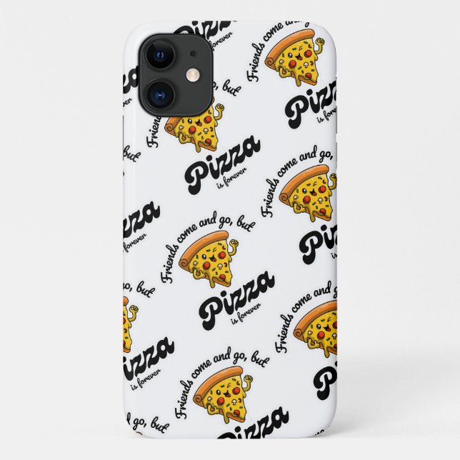 Capa Para iPhone 11 Amigos vêm e vão, mas pizza é sempre engraçada (Verso)