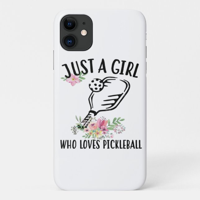 Capa Para iPhone 11 Apenas uma garota que ama Pickleball (Verso)