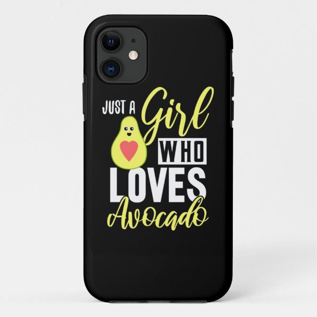Capa Para iPhone 11 Apenas Uma Menina Que Ama Avocado (Verso)