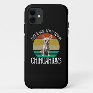 Capa Para iPhone 11 Apenas Uma Menina Que Ama Chihuahuas