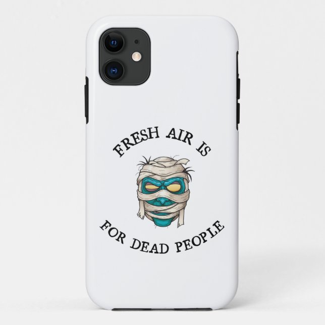 Capa Para iPhone 11 Ar fresco é para pessoas mortos (Verso)